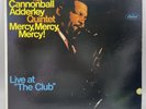 Cannonball Adderley •Mercy,Mercy -Live At The Club•VG+/tested Ultrasonic Clean