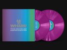 WHAM Echoes From The Edge Of Heaven Spotify Fans First Neon Violet Vinyl