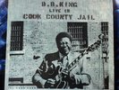 B.B. King - Live in Cook County Jail. (LP).