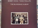 The Bluegrass Album LP Vinyl Record Rounder Records 0140 J.D Crowe Tony Rice