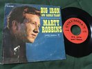 RARE MARTY ROBBINS 45 Picture Sleeve “Big Iron / Saddle Tramp Columbia 41589
