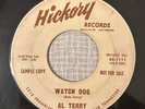 Rockabilly Jiver 45 Al Terry - Watch Dog/Passing The Blues Around HICKORY