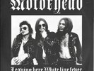 MOTORHEAD - leaving here / white line fever STIFF 1978 N/M - metal,hard rock