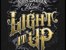 Kris Barras Band Light It Up (Vinyl) 12