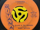 Funk Deep Soul 45 - Elijah & The Ebonies - I Confess - Gitana HEAR