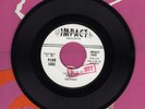 Rod Riguez I'll Slip Away You'd Like To Admit It Impact Garage 45 Record MINT-