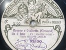 Giuseppe Anselmi - 11” Fonotipia 62430 / 62431 - 78 rpm - Romeo e Giulietta