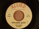 The Flower Children Mini-Skirt Blues/Marching Lovers RARE  Garage, Psych Cramps