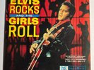 Elvis Presley : Rocks and the girls roll LP 33 rpm 12