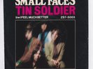 SMALL FACES   Tin Soldier / I Feel Much Better   Original Picture Sleeve   EX