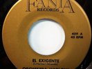 Orchestra Harlow – El Exigente / Las Luzes FANIA 459 ORIGINAL NM/M BOOGALOO