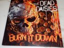 The Dead Daisies BURN IT DOWN vinyl LP Euro w/ CD RED VINYL Doug Aldrich M-
