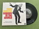 Tony Christie Nobody In The World Northern Soul, 7 Inch, EX condition