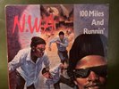 N.W.A. - 100 Miles And Runnin' - 1990 Ruthless Records - 12