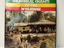 CHURCHICAL CHANTS OF THE NYABINGI - V/A EX - RARE