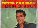 ELVIS PRESLEY 45 RPM Don’t Be Cruel Hound Dog W/Sleeve No Tears RCA 447-0608