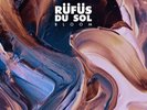 RUFUS DU SOL Bloom 2x LP NEW COLORED VINYL Foreign Family Collective
