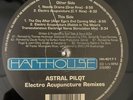 Astral Pilot – Electro Acupuncture Remixes. Vinyl, 12