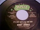 Bobby Angelle - PROMO - Northern Soul - It's Just Gotta Be That Way (1967)