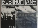 SUBHUMANS  Crisis Point White LP 12