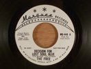 The Free  Decision For Lost Soul Blue/What Makes You  Promo Garage, Psych