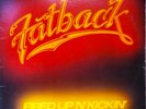 LP - Fatback – Fired Up 'n' Kickin'