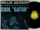 Willis Jackson - Cool Gator LP - Prestige - PRLP 7172 Mono DG RVG