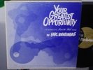 EARL NIGHTINGALE Your Greatest Opportunity PRIVATE LP 1961 SELF-HELP