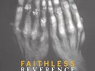 Faithless - Reverence - Vinyl - Same Day Dispatch