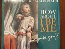 Sinead O'Connor - How About I Be Me (and you be you) (LP Vinyl Record, 2012)