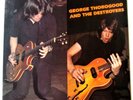 George Thorogood And The Destroyers - Self Titled 1977 Australia 1st Pressing LP
