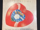Bobby Caldwell RED VINYL 45 7