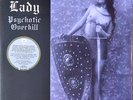 The Wicked Lady - Psychotic Overkill - ROCK/HARD *SEALED*