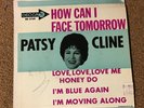 45 RPM Patsy Cline DECCA 2768 How Can I Face Tomorrow + 3 VG+