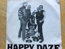 Happy Daze,409/Rock And Roll Is Here To Stay,Saarsongs-38796 ,45rpm.