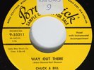 Rockabilly 45 CHUCK & BILL Way Out There BRUNSWICK VG++ PROMO HEAR