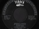 DIXIE DEE & WADE CURTIS: bright lights / maxiene TEROCK 7