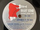 78 rpm LESTER YOUNG - September in the rain - BLUE STAR NG 636
