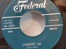 Jimmy Nolen STRAWBERRY JAM / THE LOST TRAIN (RHYTHM & BLUES 45) #12254 PLAYS VG