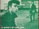 John Lennon - Guitar's All Right John But You'll Never Earn Your Living By It EP