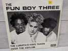 Fun Boy Three - The Lunatics Have Taken Over The Asylum - 12
