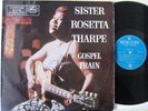 SISTER ROSETTA THARPE LP - Gospel Train - Mercury MPL 6529