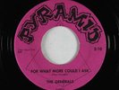 Garage 45 - Generals - For What More Could I Ask - Pyramid