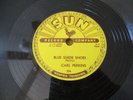 CARL PERKINS “Blue Suede Shoes / Honey, Don’t ” SUN Records 78 Record Rockabilly