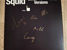 Squid - Cover Versions SIGNED / Autographed  (Monolith Bright Green Field)