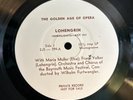 LOHENGRIN EJS 399 THE GOLDEN AGE OF OPERA PRIVATE RARE VTG