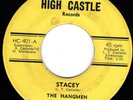 THE HANGMEN OF FAIRFIELD COUNTY 45 STACEY on HIGH CASTLE garage rock holy grail