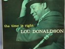 LP Jazz Lou Donaldson - The Time Is Right DG 47 W RVG Blue Note 4025 M-