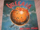 Disque vinyle 33T – VULCAIN- autographes Daniel et Vincent Puzio/Didier Lohézic