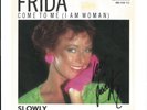 ANNI-FRID LYNGSTAD (ABBA)--Come to me--signed by Artist on Cover----7